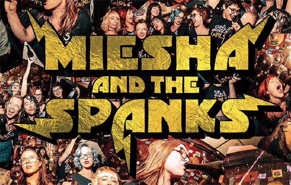 MIESHA AND THE SPANKS RELEASE 'MIXED BLOOD GIRLS' – WITH DRUMS AND COLOUR